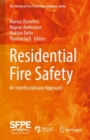 Residential Fire Safety : An Interdisciplinary Approach - Book