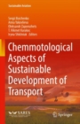 Chemmotological Aspects of Sustainable Development of Transport - Book