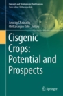 Cisgenic Crops: Potential and Prospects - Book