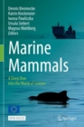 Marine Mammals : A Deep Dive into the World of Science - Book