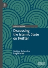 Discussing the Islamic State on Twitter - Book