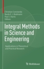 Integral Methods in Science and Engineering : Applications in Theoretical and Practical Research - eBook