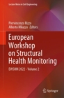 European Workshop on Structural Health Monitoring : EWSHM 2022 - Volume 2 - Book