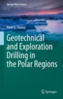 Geotechnical and Exploration Drilling in the Polar Regions - eBook