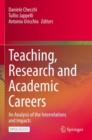 Teaching, Research and Academic Careers : An Analysis of the Interrelations and Impacts - Book