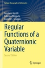 Regular Functions of a Quaternionic Variable - Book