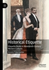 Historical Etiquette : Etiquette Books in Nineteenth-Century Western Cultures - Book