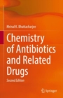 Chemistry of Antibiotics and Related Drugs - Book