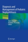 Diagnosis and Management of Pediatric Nephrolithiasis - Book