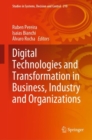 Digital Technologies and Transformation in Business, Industry and Organizations - Book