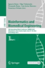 Bioinformatics and Biomedical Engineering : 9th International Work-Conference, IWBBIO 2022, Maspalomas, Gran Canaria, Spain, June 27-30, 2022, Proceedings, Part I - eBook