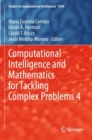 Computational Intelligence and Mathematics for Tackling Complex Problems 4 - Book