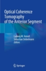 Optical Coherence Tomography of the Anterior Segment - Book