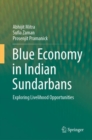Blue Economy in Indian Sundarbans : Exploring Livelihood Opportunities - eBook
