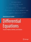 Differential Equations : Practice Problems, Methods, and Solutions - Book
