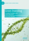 Green Investing : Changing Paradigms and Future Directions - eBook