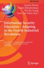 Information Security Education - Adapting to the Fourth Industrial Revolution : 15th IFIP WG 11.8 World Conference, WISE 2022, Copenhagen, Denmark, June 13-15, 2022, Proceedings - Book