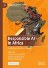 Responsible AI in Africa : Challenges and Opportunities - Book