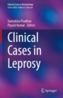 Clinical Cases in Leprosy - Book
