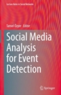 Social Media Analysis for Event Detection - Book