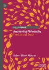 Awakening Philosophy : The Loss of Truth - Book