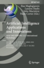 Artificial Intelligence Applications and Innovations. AIAI 2022 IFIP WG 12.5 International Workshops : MHDW 2022, 5G-PINE 2022, AIBMG 2022, ML@HC 2022, and AIBEI 2022, Hersonissos, Crete, Greece, June - Book