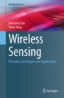 Wireless Sensing : Principles, Techniques and Applications - eBook