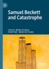 Samuel Beckett and Catastrophe - Book