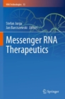 Messenger RNA Therapeutics - Book
