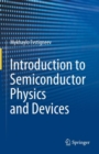 Introduction to Semiconductor Physics and Devices - eBook
