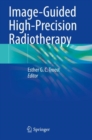 Image-Guided High-Precision Radiotherapy - Book