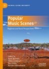 Popular Music Scenes : Regional and Rural Perspectives - eBook