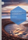 The End of Genre : Curations and Experiments in Intentional Discourses - Book