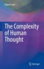 The Complexity of Human Thought - Book