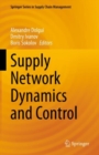 Supply Network Dynamics and Control - Book