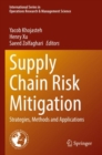 Supply Chain Risk Mitigation : Strategies, Methods and Applications - Book