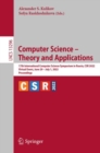 Computer Science - Theory and Applications : 17th International Computer Science Symposium in Russia, CSR 2022, Virtual Event, June 29 - July 1, 2022, Proceedings - Book