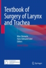 Textbook of Surgery of Larynx and Trachea - eBook