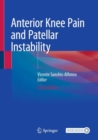 Anterior Knee Pain and Patellar Instability - eBook