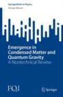 Emergence in Condensed Matter and Quantum Gravity : A Nontechnical Review - eBook