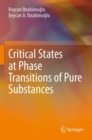 Critical States at Phase Transitions of Pure Substances - Book