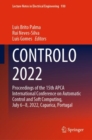 CONTROLO 2022 : Proceedings of the 15th APCA International Conference on Automatic Control and Soft Computing, July 6-8, 2022, Caparica, Portugal - eBook
