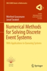 Numerical Methods for Solving Discrete Event Systems : With Applications to Queueing Systems - eBook