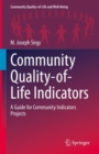 Community Quality-of-Life Indicators : A Guide for Community Indicators Projects - eBook