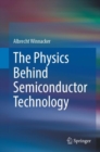 The Physics Behind Semiconductor Technology - eBook