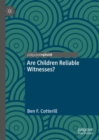Are Children Reliable Witnesses? - eBook