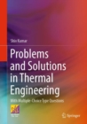 Problems and Solutions in Thermal Engineering : With Multiple-Choice Type Questions - eBook