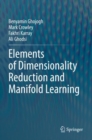 Elements of Dimensionality Reduction and Manifold Learning - Book
