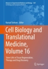 Cell Biology and Translational Medicine, Volume 16 : Stem Cells in Tissue Regeneration, Therapy and Drug Discovery - Book