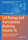 Cell Biology and Translational Medicine, Volume 16 : Stem Cells in Tissue Regeneration, Therapy and Drug Discovery - Book